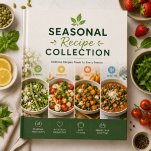 Seasonal Recipe Collection